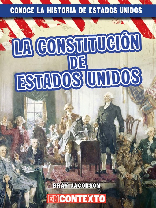 Cover image for La Constitución de Estados Unidos (The U.S. Constitution)